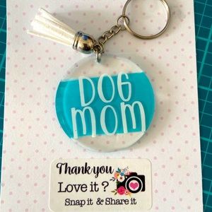 Dog Mom Keychain
